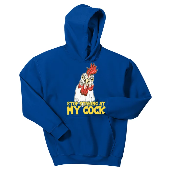 Stop Starring At My Cock Rooster Kids Hoodie