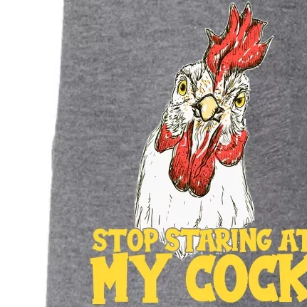 Stop Starring At My Cock Rooster Doggie 3-End Fleece Hoodie