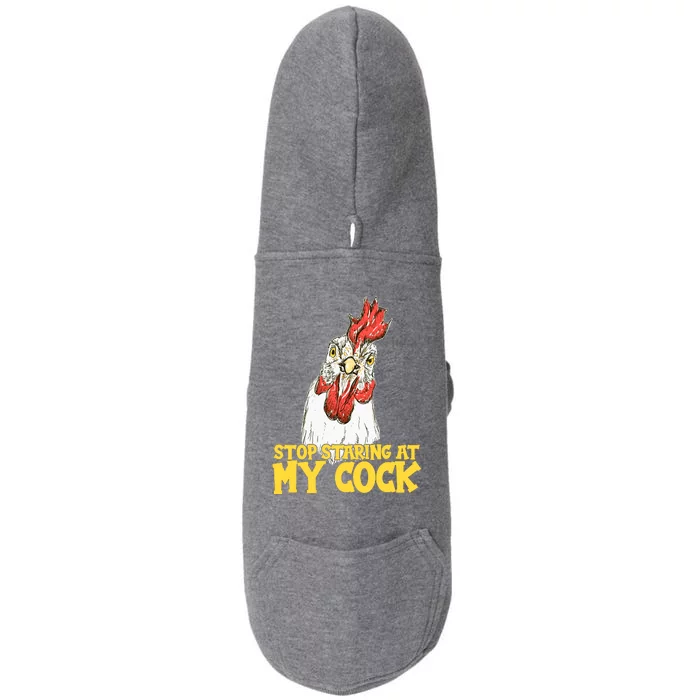 Stop Starring At My Cock Rooster Doggie 3-End Fleece Hoodie