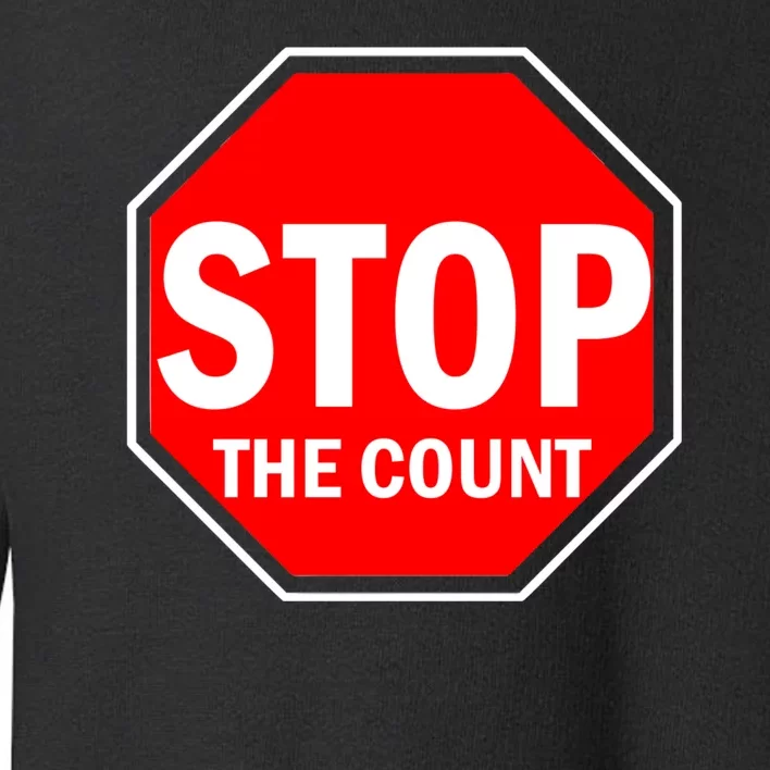 Stop The Count Toddler Sweatshirt