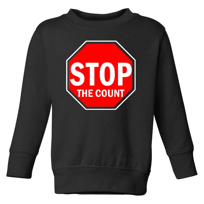 Stop The Count Toddler Sweatshirt