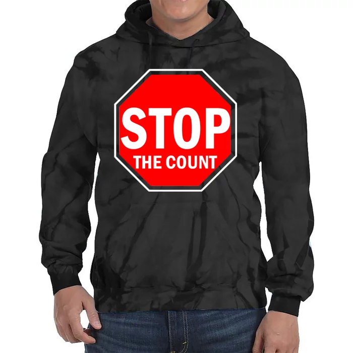 Stop The Count Tie Dye Hoodie