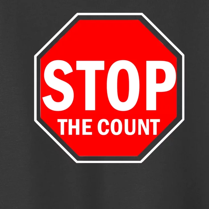 Stop The Count Toddler T-Shirt