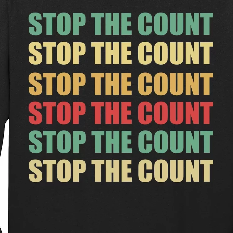 Stop The Count Word Mashup Long Sleeve Shirt