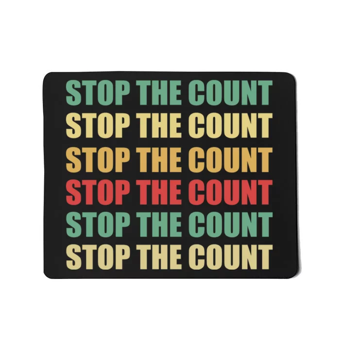 Stop The Count Word Mashup Mousepad