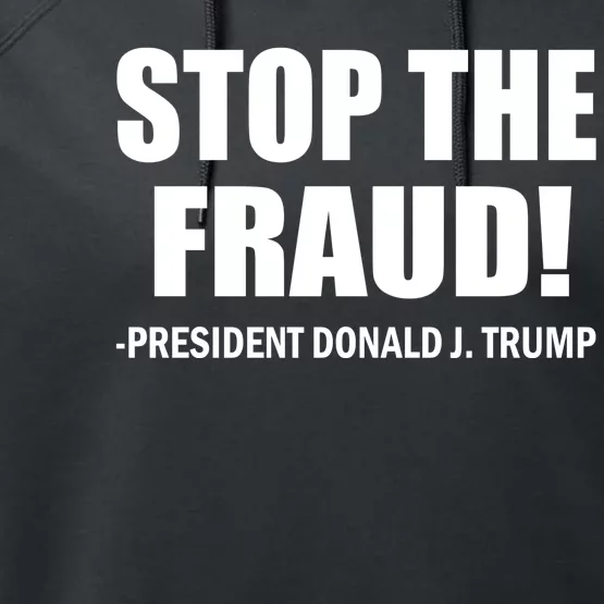 Stop The Fraud Donald J Trump Performance Fleece Hoodie