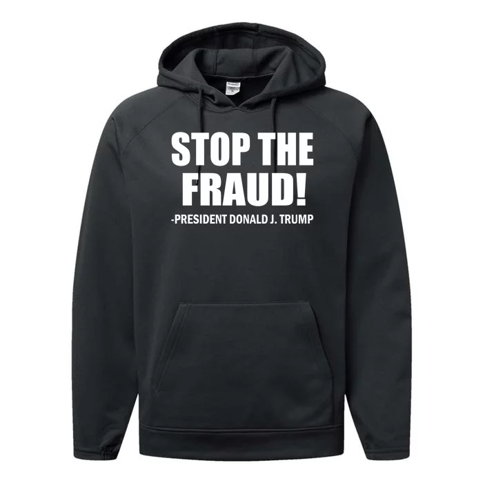 Stop The Fraud Donald J Trump Performance Fleece Hoodie