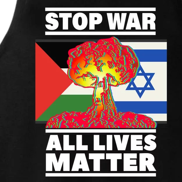 Stop War All Lives Matter Israel Palestine Ladies Tri-Blend Wicking Tank