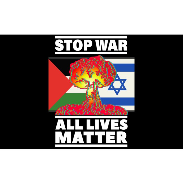 Stop War All Lives Matter Israel Palestine Bumper Sticker