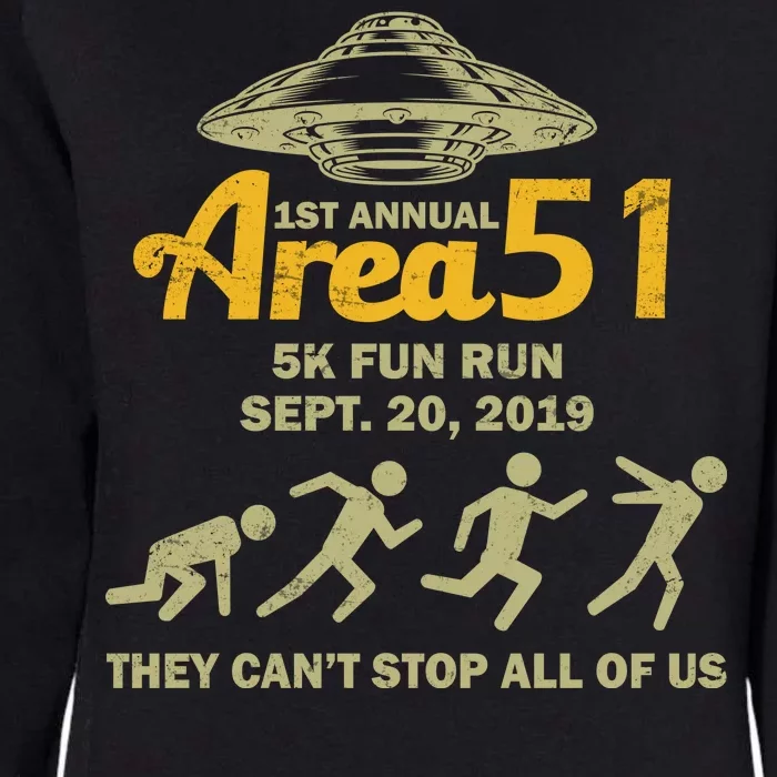 Storm Area 51 5K Fun Run Womens California Wash Sweatshirt