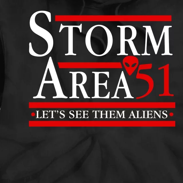 Storm Area 51 Campaign Tie Dye Hoodie