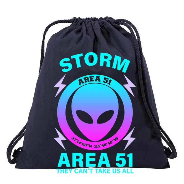 Storm Area 51 They Can't Stop Us All Drawstring Bag