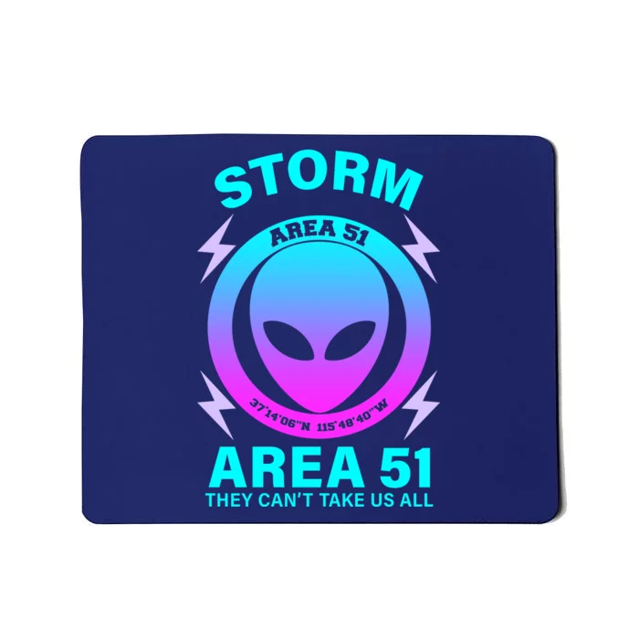 Storm Area 51 They Can't Stop Us All Mousepad