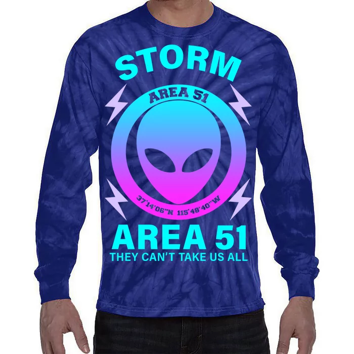 Storm Area 51 They Can't Stop Us All Tie-Dye Long Sleeve Shirt