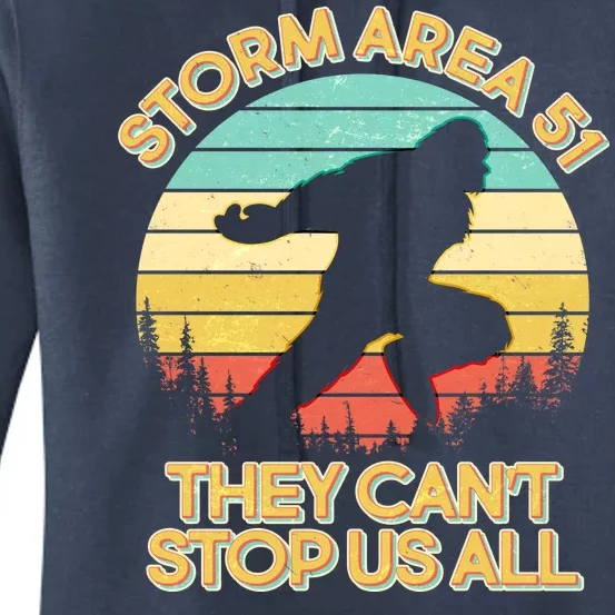 Storm Area 51 They Can't Stop Us All Bigfoot Women's Pullover Hoodie