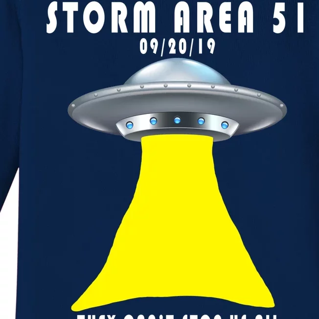 Storm Area 51 They Can't Stop Us Probably Baby Long Sleeve Bodysuit