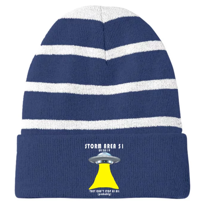 Storm Area 51 They Can't Stop Us Probably Striped Beanie with Solid Band