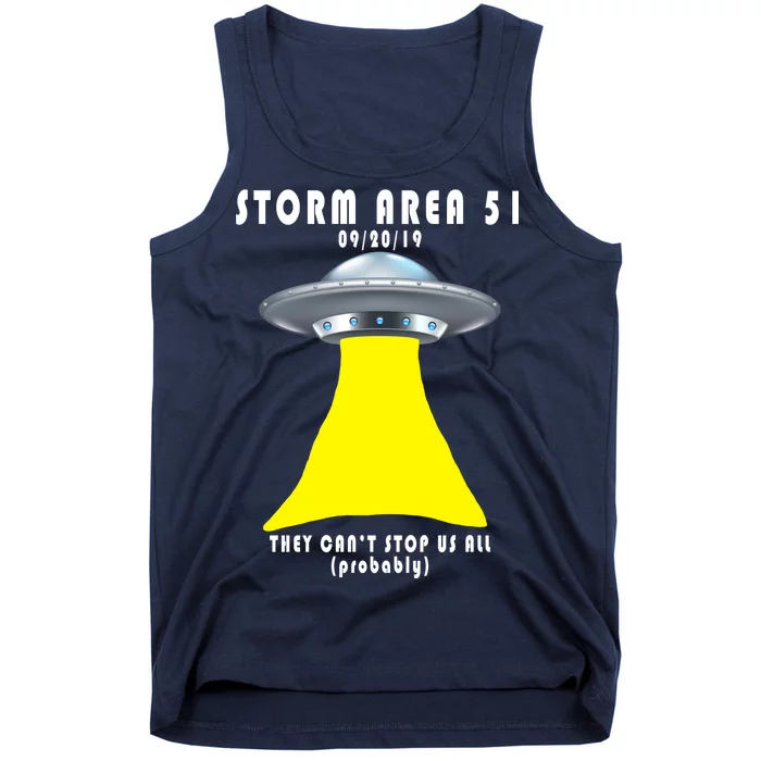 Storm Area 51 They Can't Stop Us Probably Tank Top