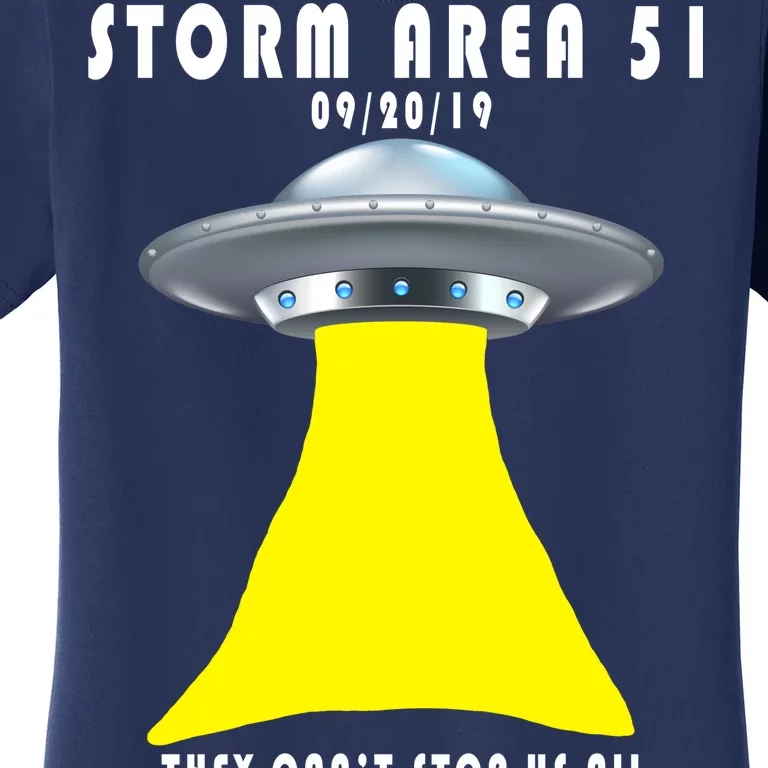 Storm Area 51 They Can't Stop Us Probably Women's T-Shirt