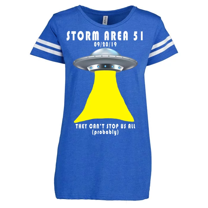 Storm Area 51 They Can't Stop Us Probably Enza Ladies Jersey Football T-Shirt