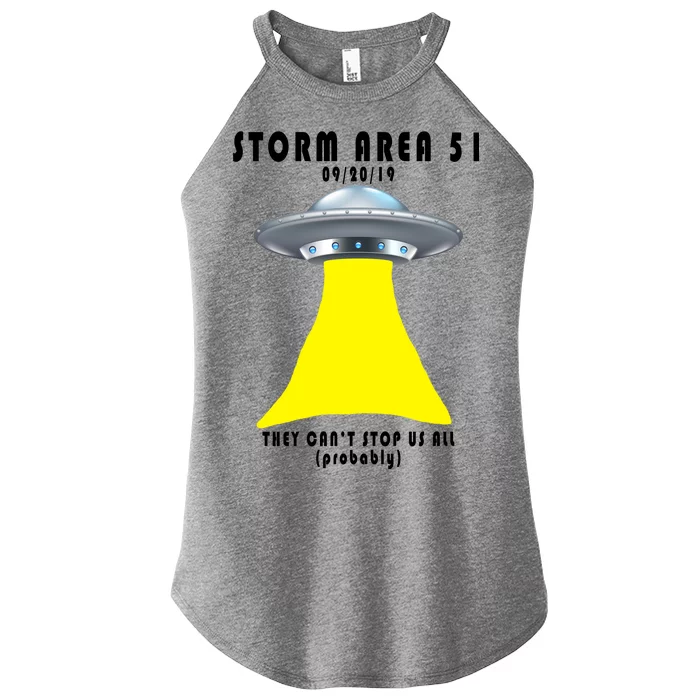 Storm Area 51 They Can't Stop Us Probably Women’s Perfect Tri Rocker Tank