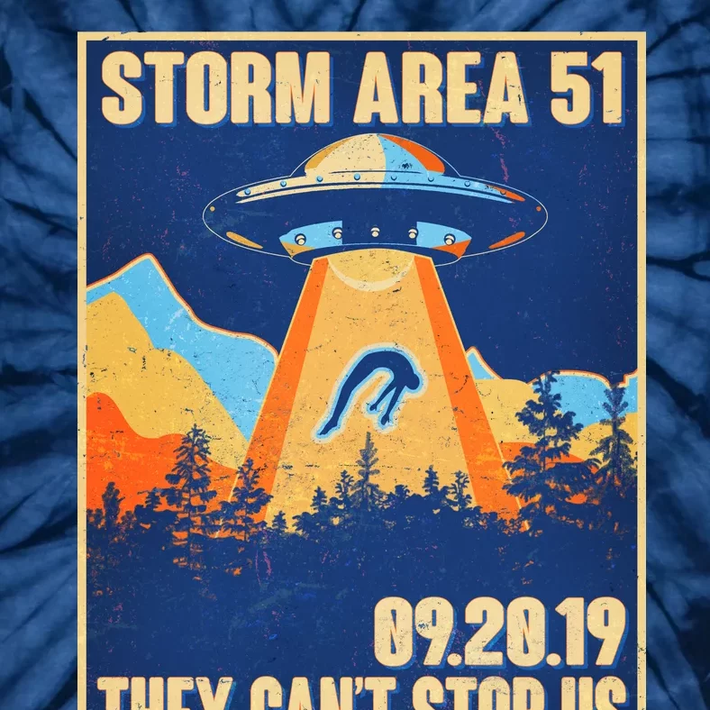 Storm Area 51 Travel Poster They Can't Stop Us Tie-Dye T-Shirt