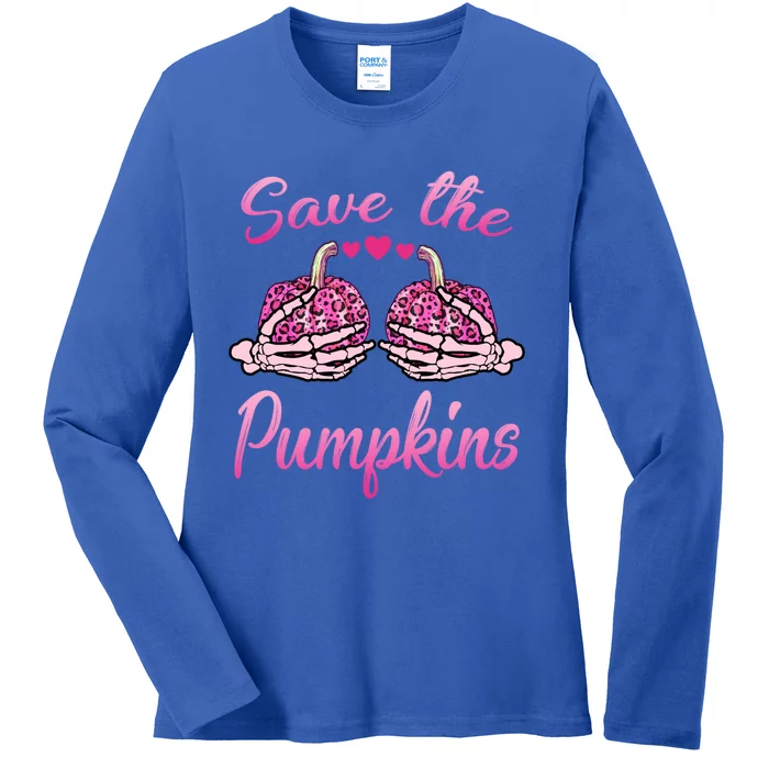 Save The Pumpkins Gift Breast Cancer Awareness Halloween Gift Ladies Long Sleeve Shirt