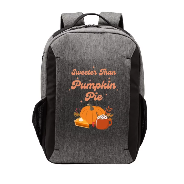 Sweeter Than Pumpkin Pie Fall Thanksgiving Cute Autumn Gift Vector Backpack