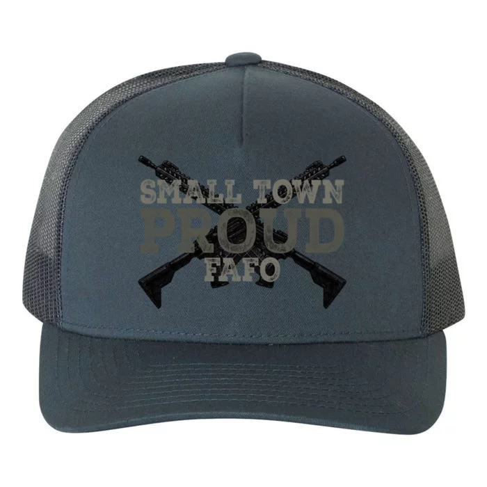 Small Town Proud FAFO Vintage Yupoong Adult 5-Panel Trucker Hat