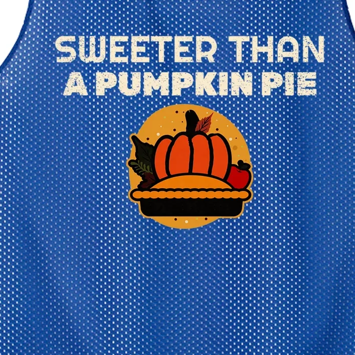 Sweeter Than Pumpkin Pie Thanksgiving Gift Mesh Reversible Basketball Jersey Tank