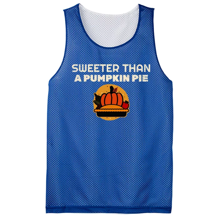 Sweeter Than Pumpkin Pie Thanksgiving Gift Mesh Reversible Basketball Jersey Tank