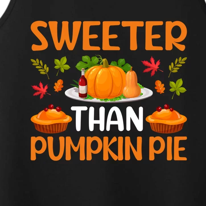 Sweeter Than Pumpkin Pie Turkey Family Matching Thanksgiving Gift Performance Tank