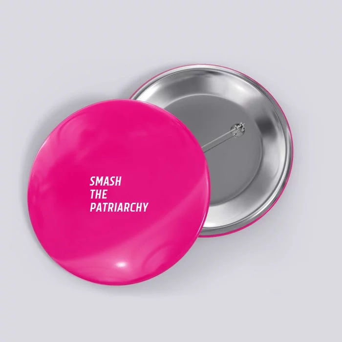 Smash The Patriarchy Button