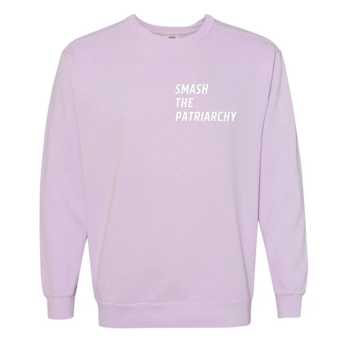 Smash The Patriarchy Garment-Dyed Sweatshirt