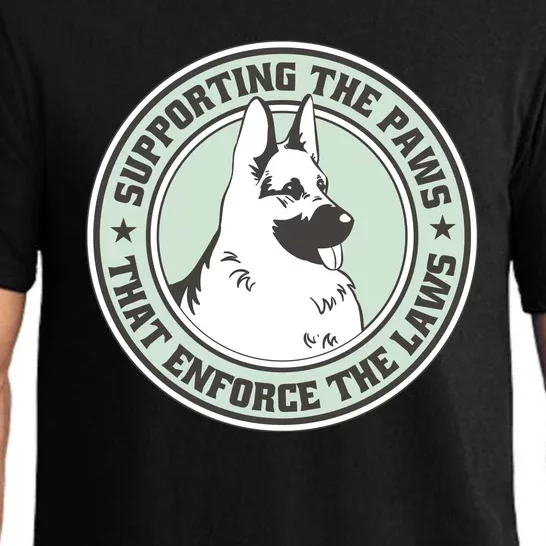 Supporting The Paws That Enforce The Laws Pajama Set