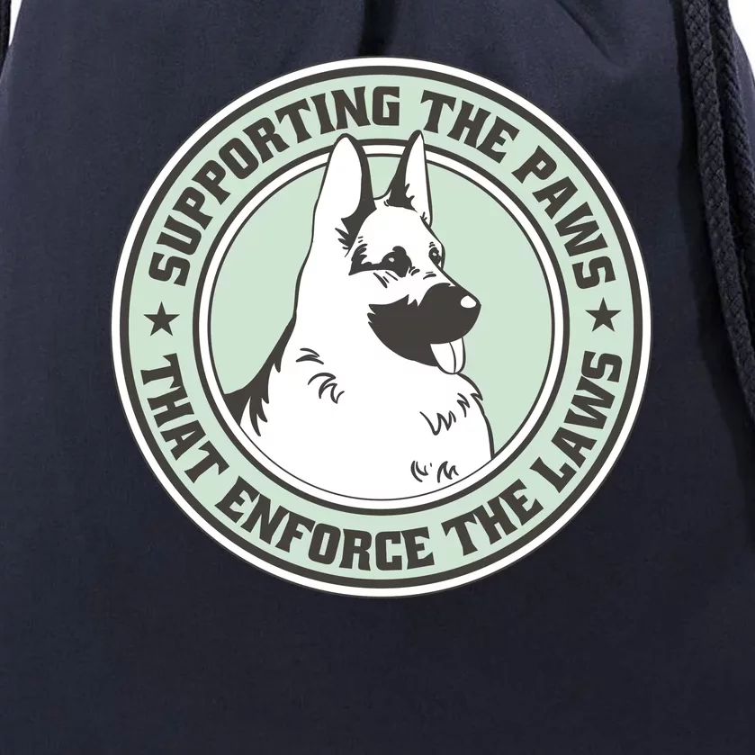 Supporting The Paws That Enforce The Laws Drawstring Bag