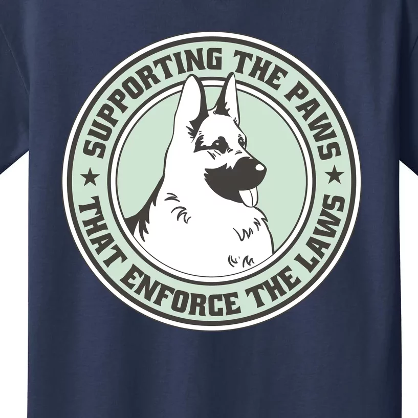 Supporting The Paws That Enforce The Laws Kids T-Shirt