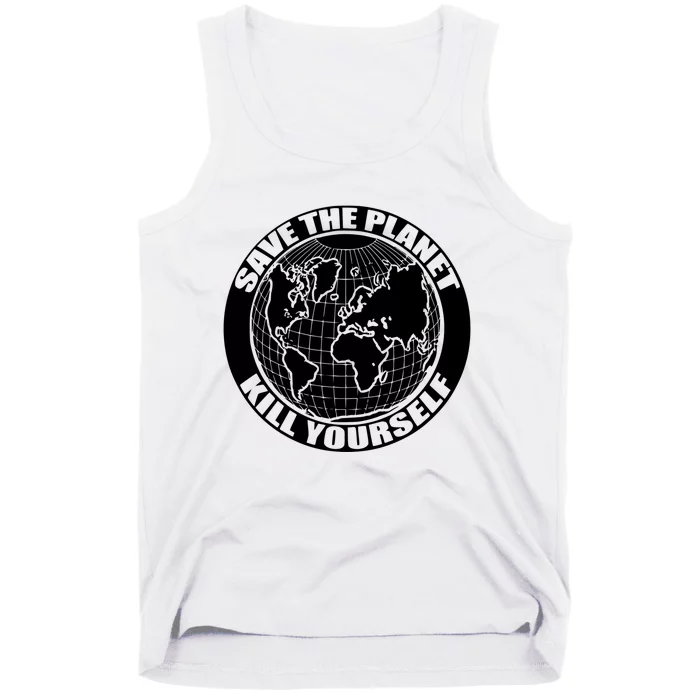 Save The Planet Kill Yourself Tank Top