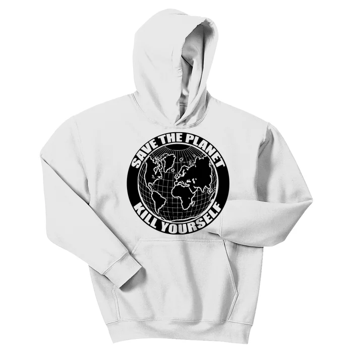 Save The Planet Kill Yourself Kids Hoodie