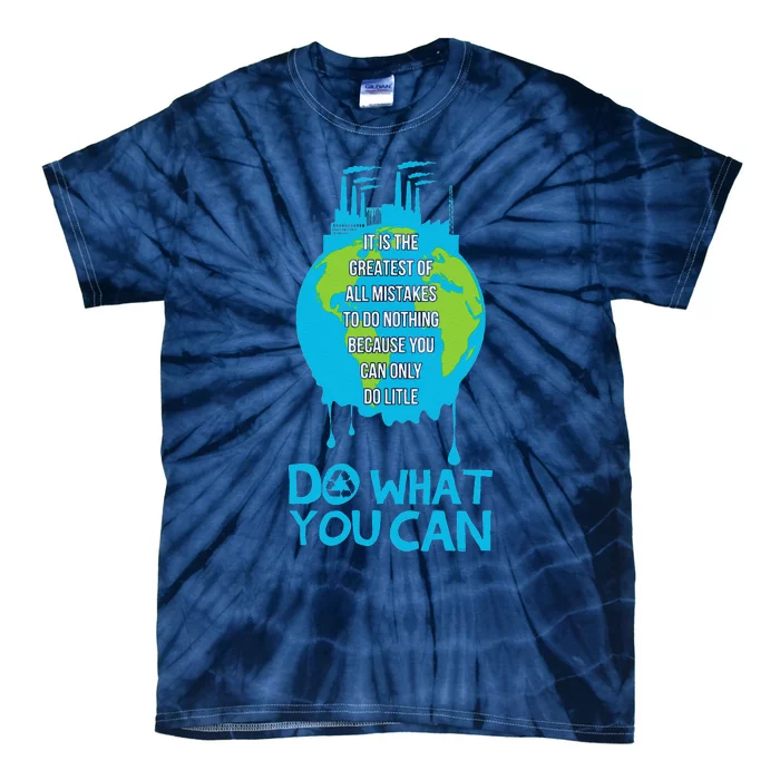 Save The Planet Pollution Cool Earth Day Lovers Gift Tie-Dye T-Shirt