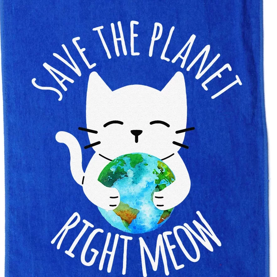 SAVE THE PLANET RIGHT MEOW Funny Cat Earth Day Women Platinum Collection Golf Towel