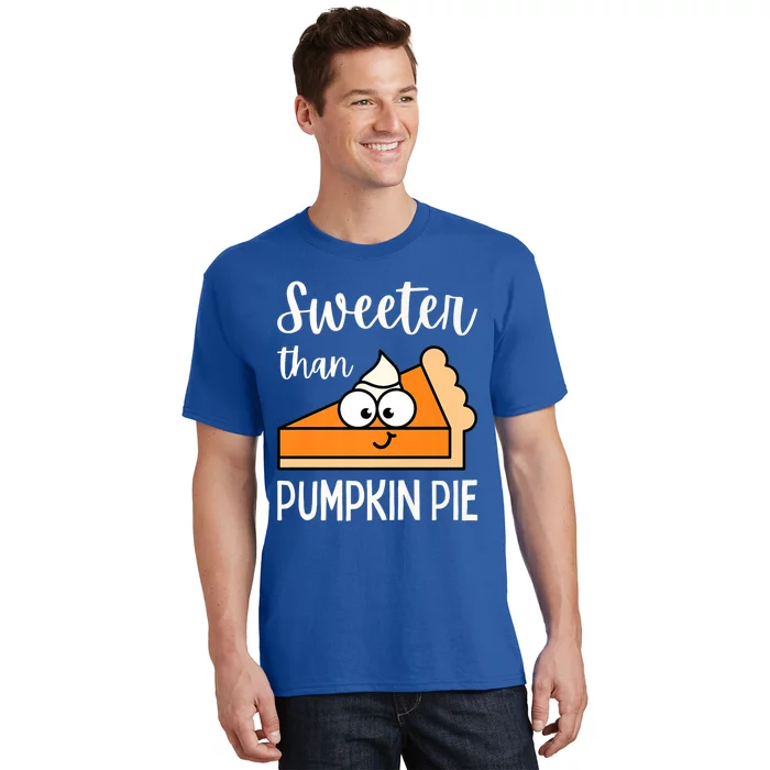 Sweeter Than Pumpkin Pie Adult Gift T-Shirt