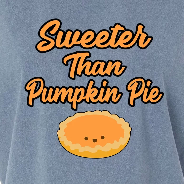 Sweeter Than Pumpkin Pie Gift Garment-Dyed Women's Muscle Tee