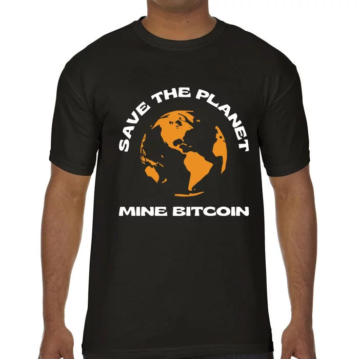 Save The Planet Mine Bitcoin Comfort Colors T-Shirt