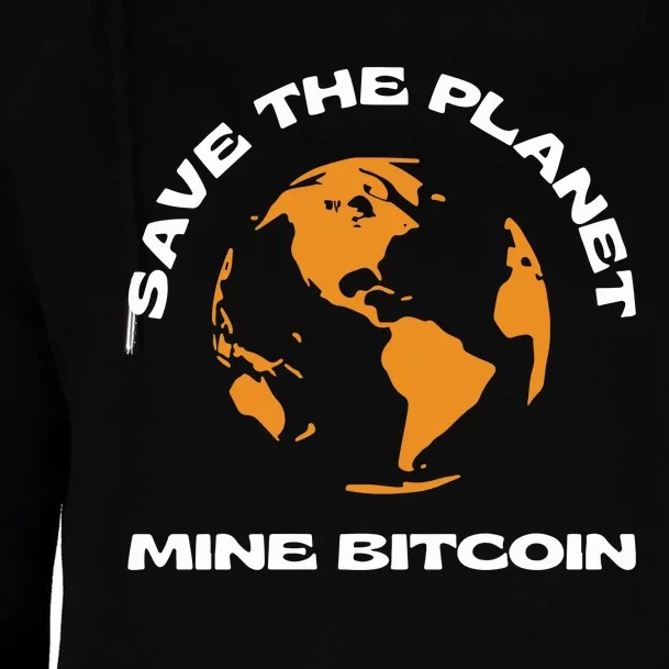 Save The Planet Mine Bitcoin Womens Funnel Neck Pullover Hood