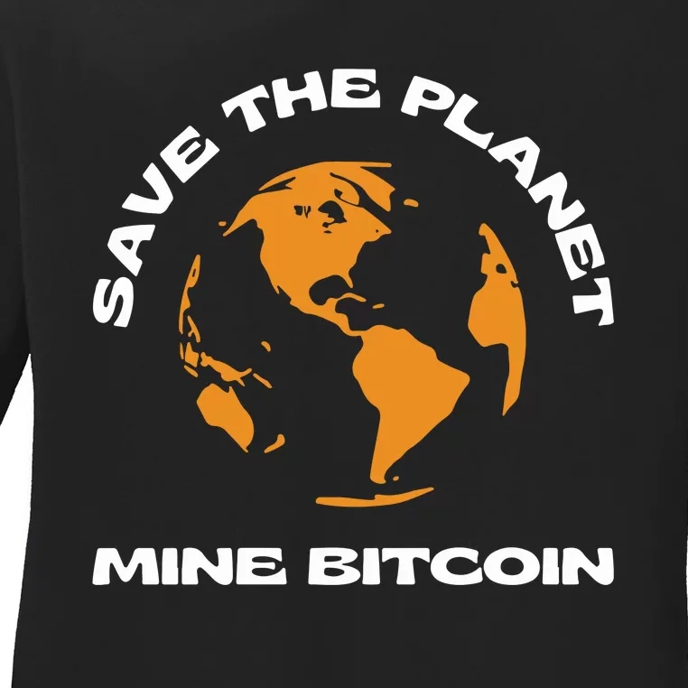 Save The Planet Mine Bitcoin Ladies Long Sleeve Shirt