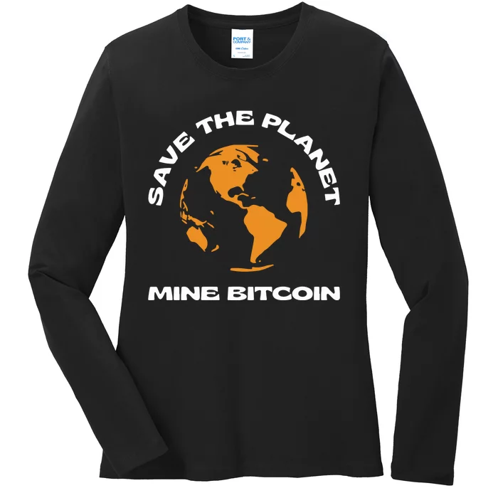 Save The Planet Mine Bitcoin Ladies Long Sleeve Shirt