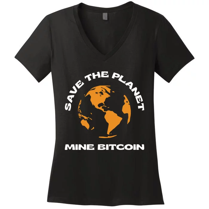 Save The Planet Mine Bitcoin Women's V-Neck T-Shirt