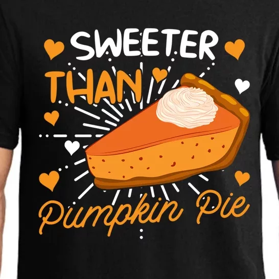 Sweeter Than Pumpkin Pie Thanksgiving Gift Pajama Set