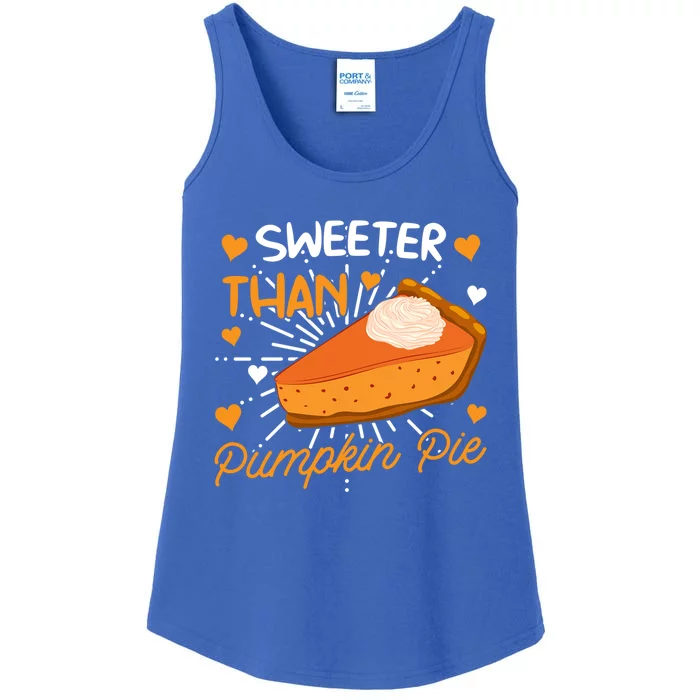 Sweeter Than Pumpkin Pie Thanksgiving Gift Ladies Essential Tank